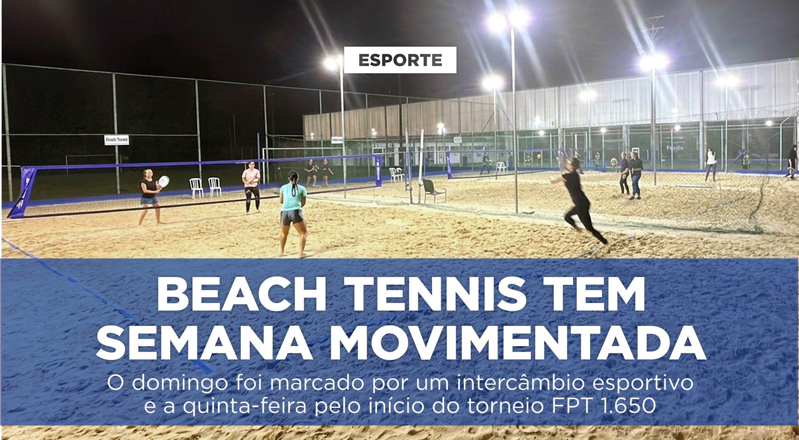 Beach Tennis tem semana movimentada\