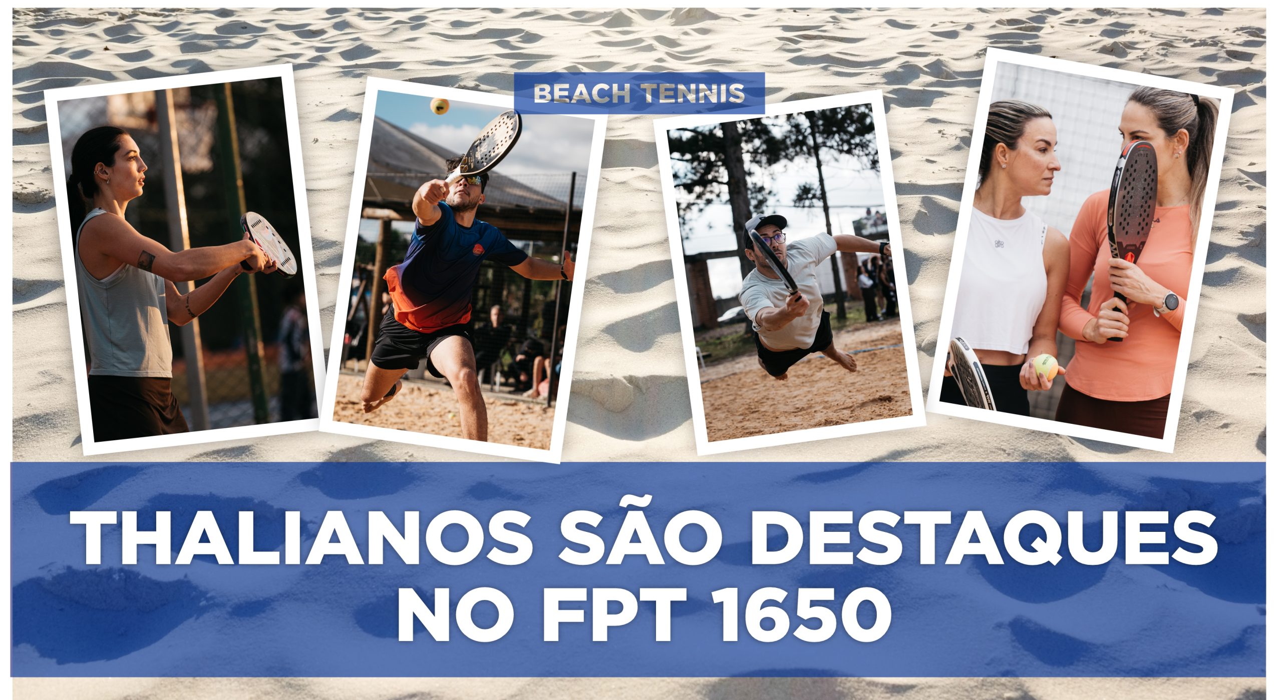 Thalianos se destacam no 1650 Series\