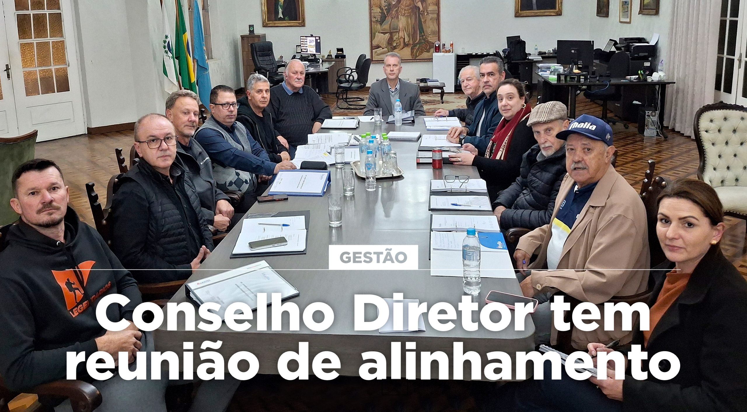 Conselho Diretor tem reunião de alinhamento\