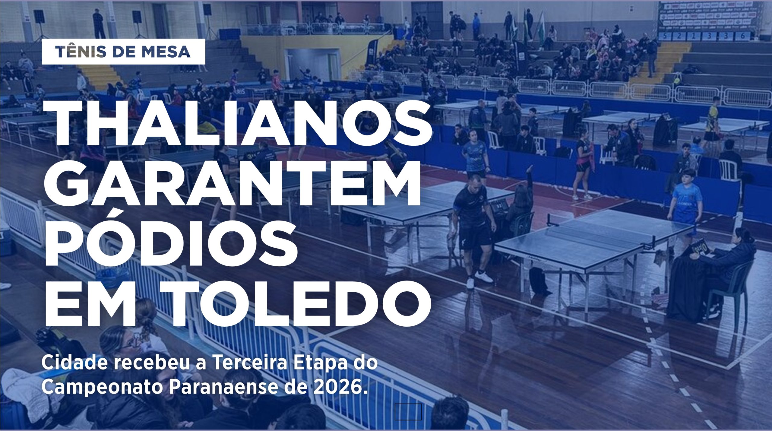 Thalianos garantem pódios em Toledo\