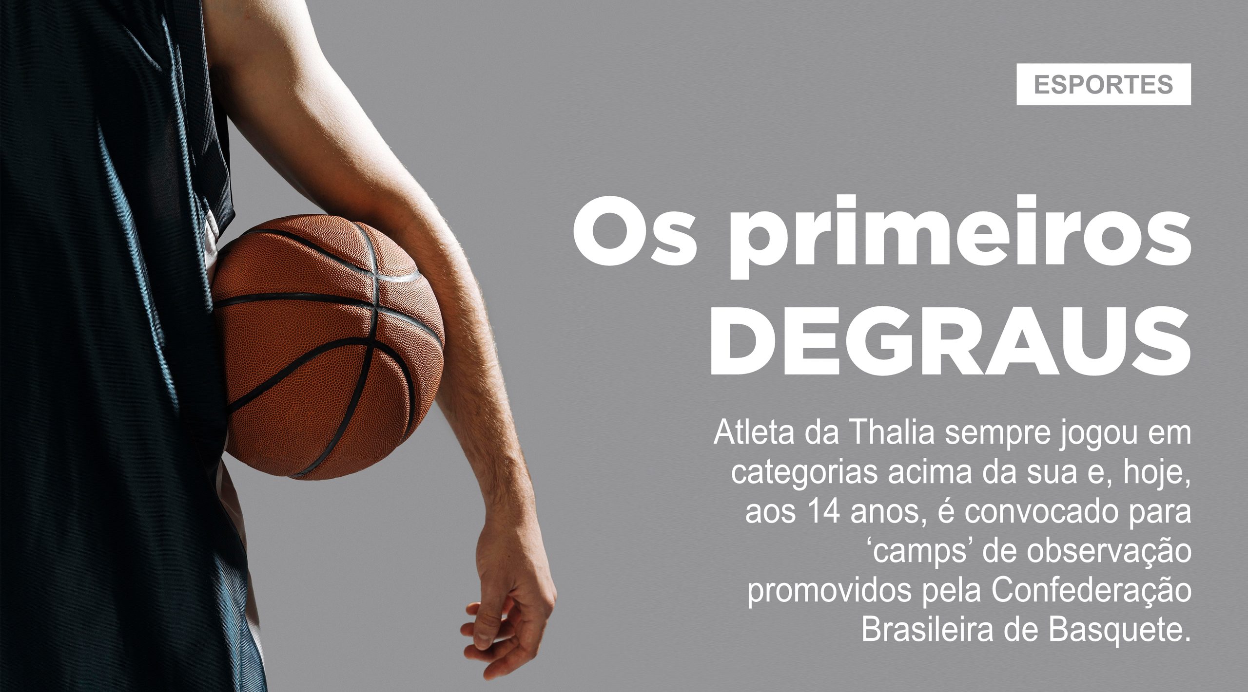 Os primeiros degraus\