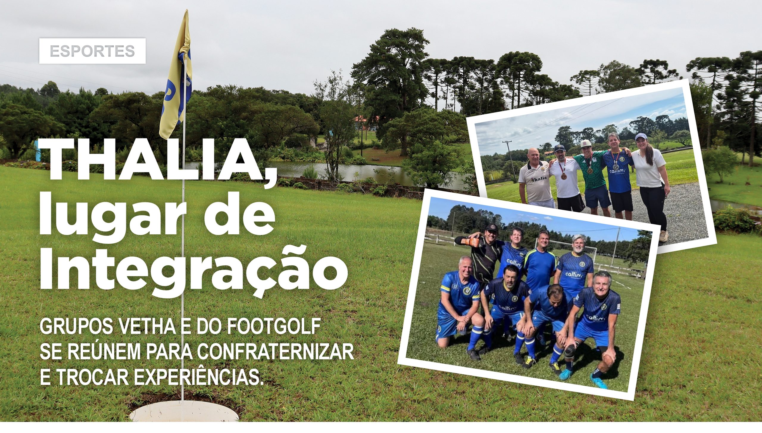 Thalia, lugar de integração\